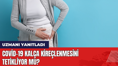 Covid-19 Kalça Kireçlenmesini Tetikliyor mu?