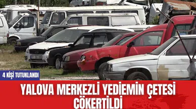 Yalova Merkezli Yediemin Çetesi Çökertildi