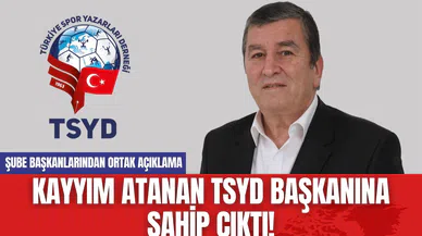 Kayyım Atanan TSYD Başkanına Sahip Çıktı!