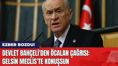 Devlet Bahçeli'den Öcalan Çağrısı: Gelsin Meclis'te Konuşsun