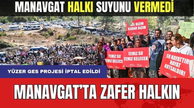 Manavgat'ta Yüzer GES Projesi İptal Edildi! Zafer Halkın