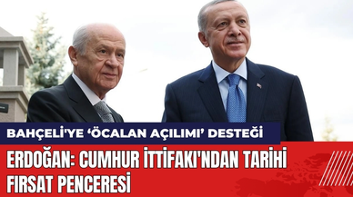 Erdoğan'dan Bahçeli'ye Destek: Cumhur İttifakı'ndan Tarihi Fırsat Penceresi