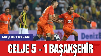 Maç Detayları: Celje 5 - 1 Başakşehir
