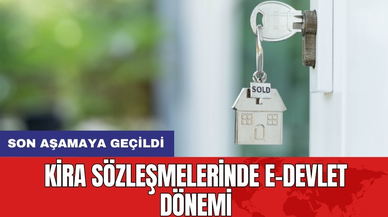 Kira Sözleşmelerinde e-Devlet Dönemi: Son Aşamaya Geçildi