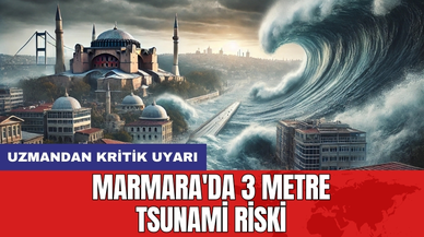 Marmara'da 3 Metre Tsunami Riski: Uzmandan Kritik Uyarı