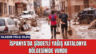 İspanya’da Şiddetli Yağış Katalonya Bölgesinide Vurdu