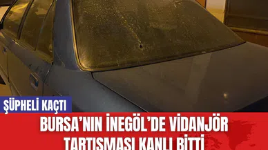 Bursa’nın İnegöl’de Vidanjör Tartışması Kanlı Bitti