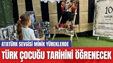 TÜRK ÇOCUĞU TARİHİNİ ÖĞRENECEK