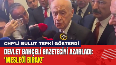 Devlet Bahçeli Gazeteciyi Azarladı: Mesleği Bırak