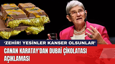 Canan Karatay'dan Dubai Çikolatası Açıklaması!