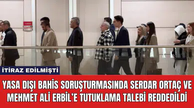 Yasa Dışı Bahis Soruşturmasında Serdar Ortaç ve Mehmet Ali Erbil’e Tutuklama Talebi Reddedildi