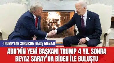 ABD’nin Yeni Başkanı Trump 4 Yıl Sonra Beyaz Saray’da Biden ile Buluştu