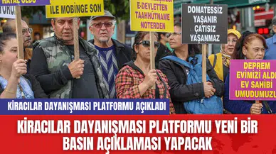 Kiracılar Dayanışması Platformu Yeni Bir Basın Açıklaması Yapacak