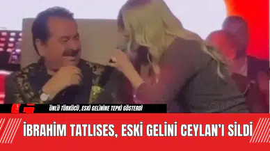 İbrahim Tatlıses, Eski Gelini Ceylan’ı Sildi