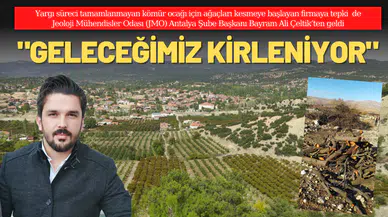 “GELECEĞİMİZ KİRLENİYOR”