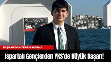 Ispartalı Gençlerden YKS’de Büyük Başarı! Türkiye İlk 100’üne 4 İsim