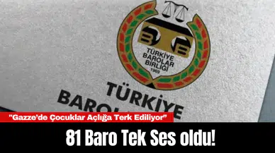 81 Baro Tek Ses oldu: "Gazze’de Çocuklar Açlığa Terk Ediliyor!”