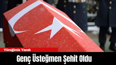 Yüreğimiz Yandı: Genç Üsteğmen Şehit Oldu