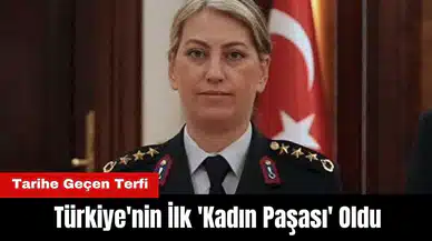 Çankırı İl Jandarma Komutanı Gülden Mat Şakir Türkiye'nin İlk 'Kadın Paşası' Oldu