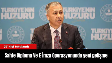 Sahte Diploma Ve E-İmza Operasyonunda 37 Kişi Tutuklandı