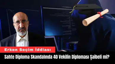 Sahte Diploma Skandalında 40 Vekilin Diploması Şaibeli mi?