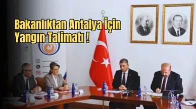 Antalya’da Orman Yangınlarına Karşı 'Enerji Hattı' Mesaisi