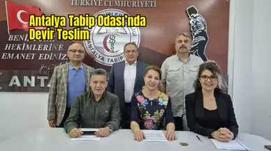 Antalya Tabip Odası’nda Yeni Yönetim Görev Dağılımı Yapıldı