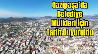 Gazipaşa Belediyesi İhaleye Çıkıyor