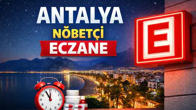 Kurban Bayramı 3. Gün Antalya'da Hangi Eczaneler Nöbetçi? İlçe İlçe Tam Liste