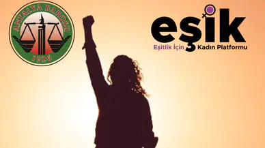 Antalya Barosu ve EŞİK'ten Kadın Hakları İçin Ortak Mücadele