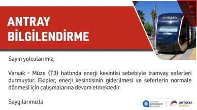 Varsak-Müze Hattında Seferler Durdu
