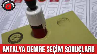 Antalya Demre Seçim Sonuçları