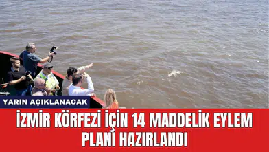 İzmir Körfezi İçin 14 Maddelik Eylem Planı Hazırlandı