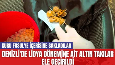 Denizli'de Lidya Dönemine Ait Altın Takılar Ele Geçirildi