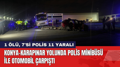 Konya-Karapınar Yolunda Polis Minibüsü ile Otomobil Çarpıştı
