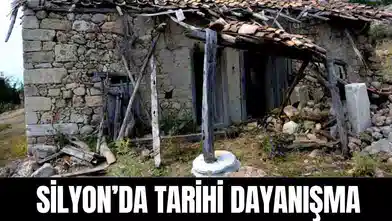 SİLYON’DA TARİHİ DAYANIŞMA