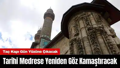 Tarihi Çifte Minareli Medrese Yeniden Göz Kamaştıracak