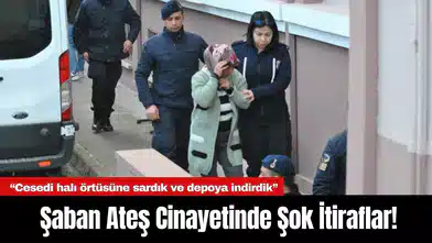 Şaban Ateş C*nayetinde Şok İtiraflar!