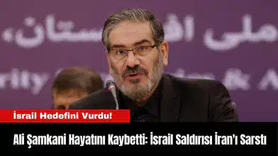 Ali Şamkani Hayatını Kaybetti: İsrail Saldırısı İran'ı Sarstı