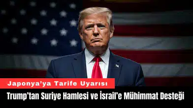 Trump’tan Suriye Hamlesi ve İsrail’e Mühimmat Desteği