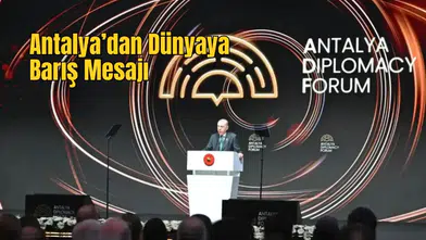 Antalya Diplomasi Forumu Resmen Açıldı, 150 Ülke Çözüm İçin Toplandı