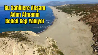 Antalya ve Muğla Dahil 21 Kumsalda Gece Giriş Yasağı Başladı!