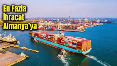 Türkiye’nin Dış Ticaret Dengesi Bozuldu