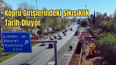 Antalya Trafiğine "3 Şerit" Nefesi: İller Bankası Kavşağı’ndaki Darboğaz Çözüldü!