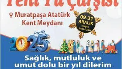 MURATPAŞA BELEDİYESİ YILBAŞI ÇARŞISI İLANI