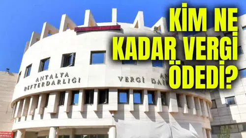 Antalya’nın Vergi Rekortmeni Belli Oldu!