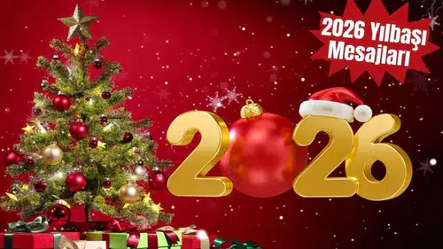 Yeni Yıl Mesajları 2026! 2026’ya Özel Kısa ve Uzun Yılbaşı Mesajları