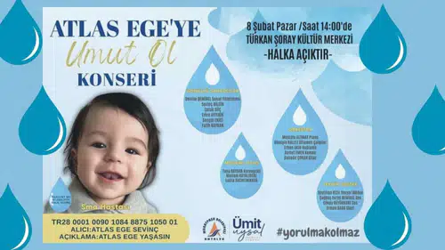 Atlas Ege İçin 'Umut' Konseri Düzenlenecek