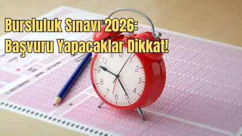 İOKBS Başvuruları Başladı mı? 2026 Bursluluk Sınavı Tarihi ve Şartları