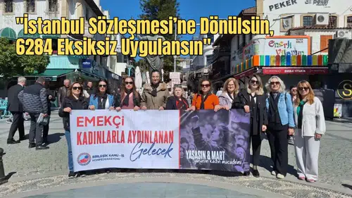 Birleşik Kamu-İş Antalya Şubesi: "Kamuda Adalet, Kadınların Eşitliğiyle Mümkündür"